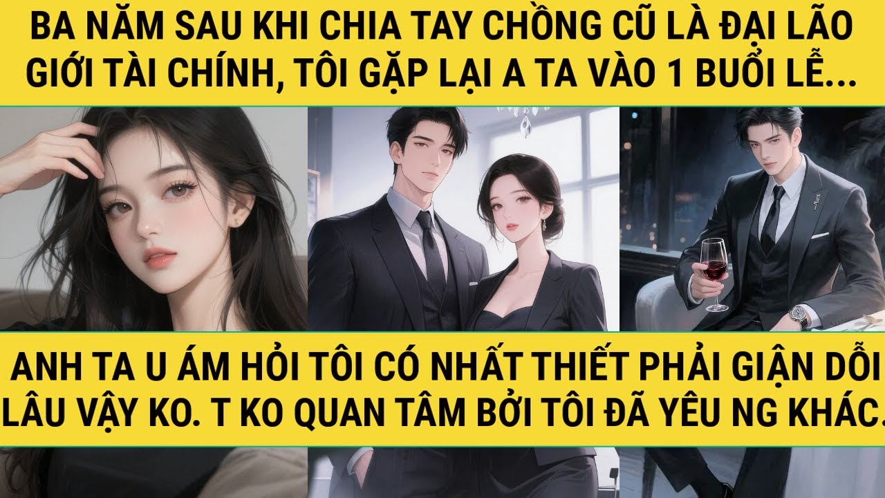 [TRUYỆN AUDIO - FULL] - GẶP LẠI CHỒNG CŨ! - TRUYỆN THANH HẰNG