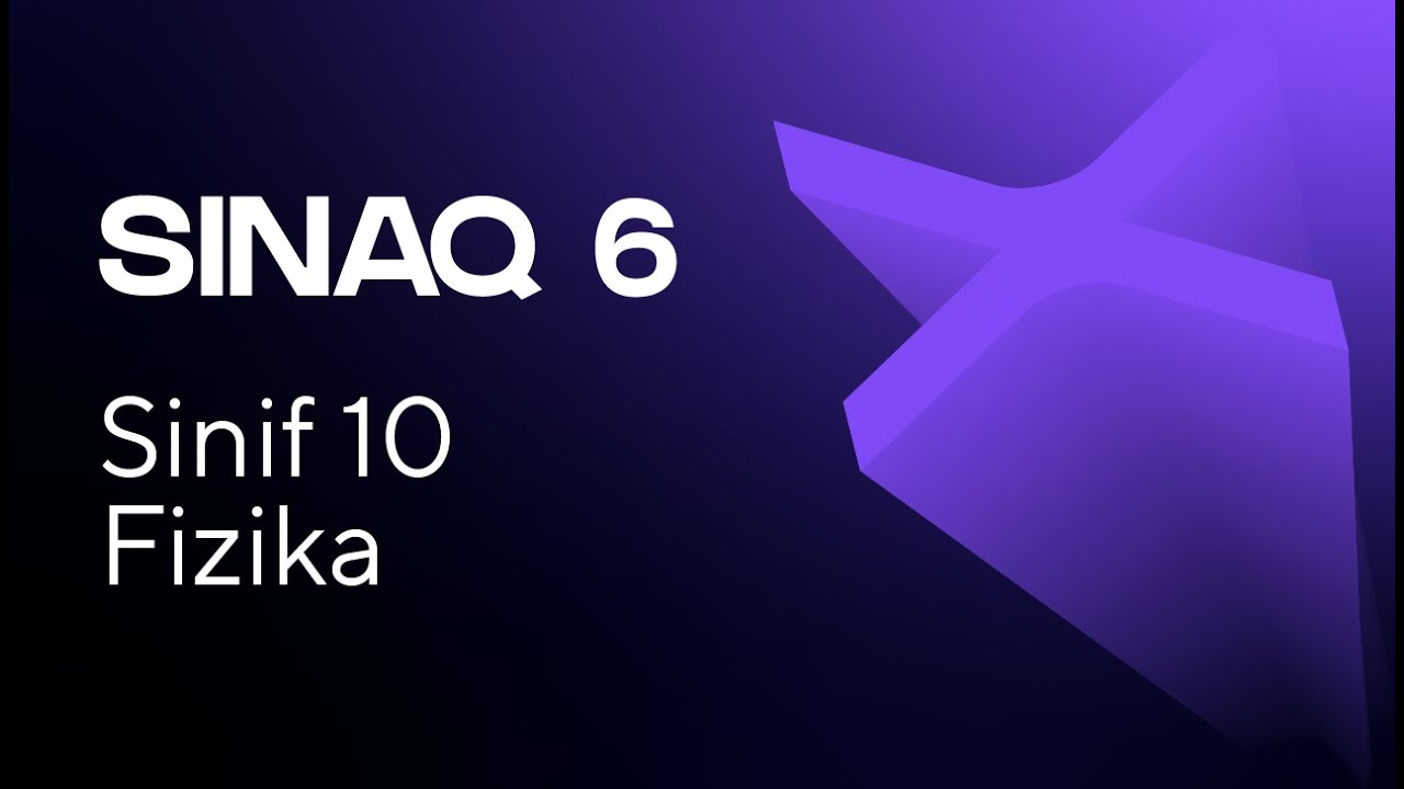 Fizika 10-cu sinif   Güvən Sınaq 6   Qrup fənləri üzrə