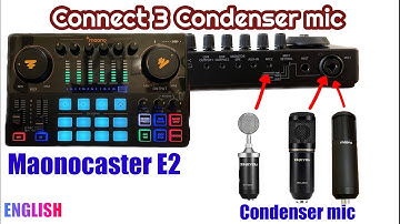 Maonocaster E2 - Connect 2 condenser mic thru XLR with mic splitter and 1 thru Mic2