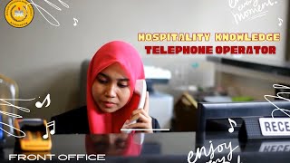 Hospitality Knowledge:Telephone Operator-Incoming Call #AMBS#Hotelier
