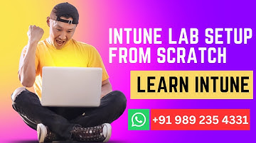 Microsoft Intune Training | Intune LAB Setup For Personal & Corporate Device Enrollment In Intune