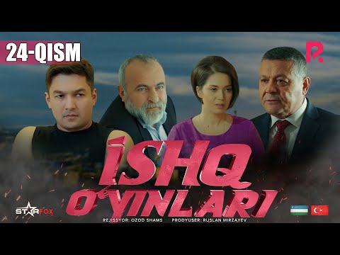 Ishq o'yinlari (o'zbek serial) | Ишк уйинлари (узбек сериал) 24-qism