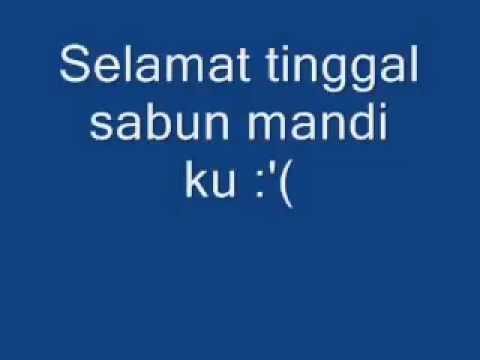 reggae selamat tinggal sabun mandi