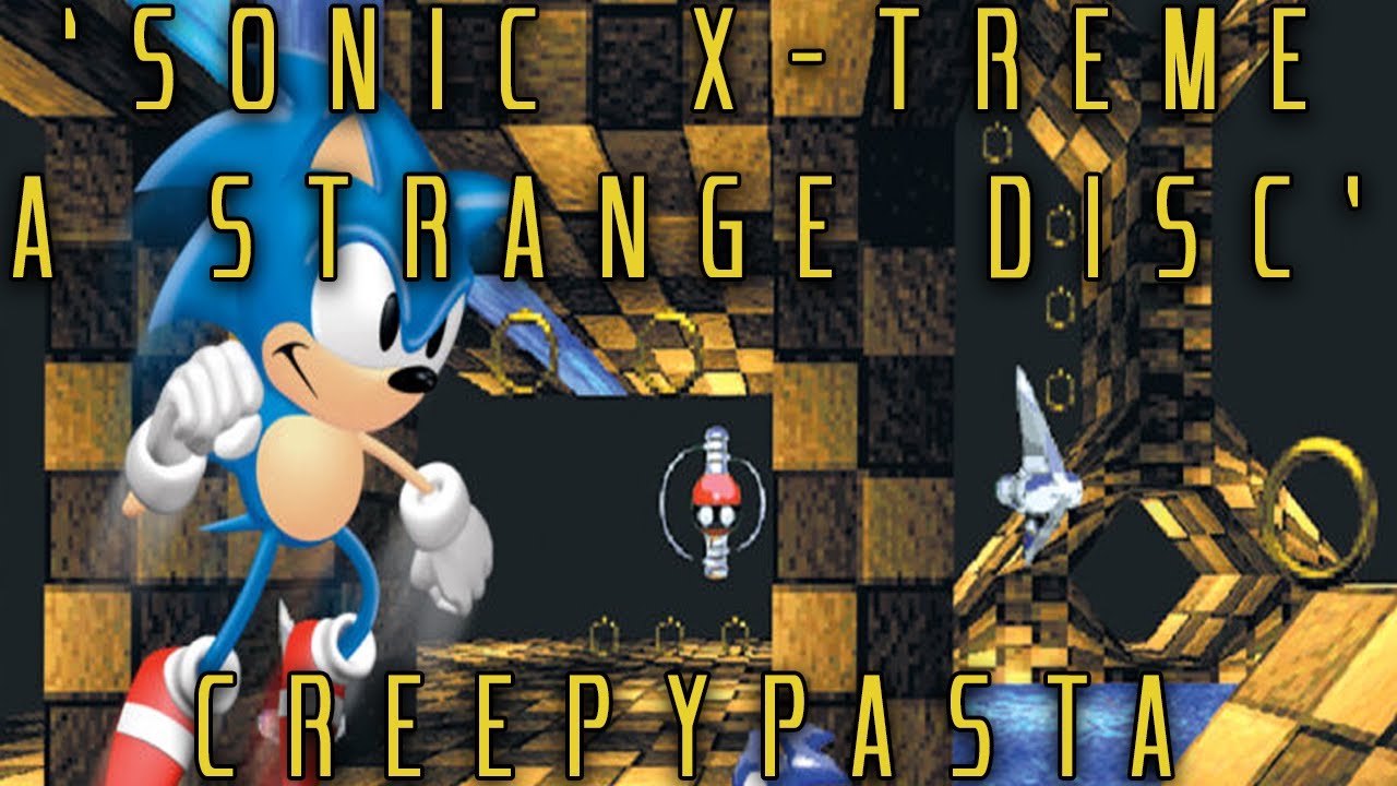 'Sonic Xtreme - A Strange Disc' Creepypasta
