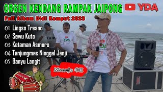 FULL ALBUM JAIPONG RAMPAK ORGEN DANGDUT 2023 - PALING VIRAL DIDI KEMPOT