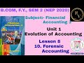 #8 Bcom FY Sem 2 NEP 2020 Financial Accounting 3 Unit 1 Evolution of Accounting / Gujarat University