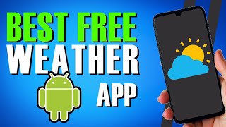 Best Free Weather App for Android (Updated for 2023) screenshot 1