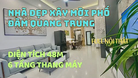 Xem Căn Nhà Xây Mới 6 Tầng Thang Máy Ngõ Phố Đàm Quang Trung DT 48m