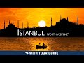 Why You Should Visit ISTANBUL Turkey