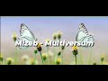 Mizeb - Multiversum (LYRICS)