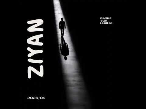 Ziyan - Başka Yok Hüküm (Official Audio)