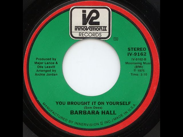 洋楽 Barbara Hall Barbara Hall - You Brought It On Yourself - YouTube
