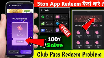 Stan app redeem problem | Stan App Club Passes Use Problem | stan app withdrawal problem 