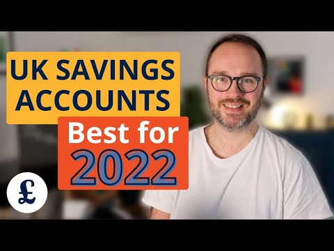 Best Savings Accounts in the UK for 2022