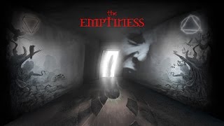The Emptiness: A Psycho-Philosophical Quest Launch Trailer