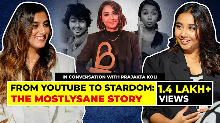 The Making of MostlySane | Prajakta Koli on Relationships, Money & Movies | Karishma Mehta | EP 50