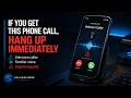 If You Get This Phone Call, Hang Up Immediately