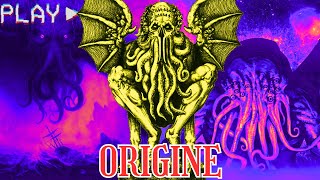 D'OU VIENT LE CTHULHU : ORIGINE, HISTOIRE ET MYTHE