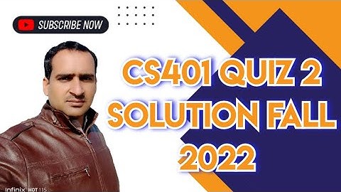 CS401 Quiz 2 Solution Fall 2022 ~ cs402 quiz 2 solution 2023