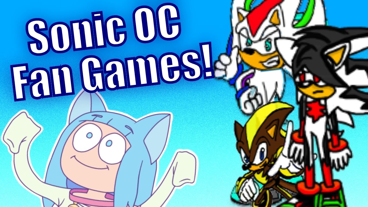 Sonic OC Fan Games - Stream Highlights - YouTube