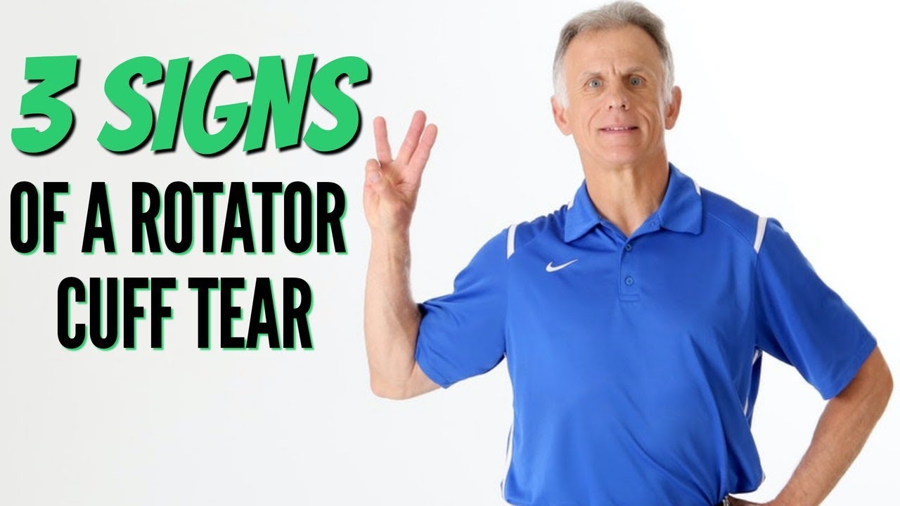 Top 3 Signs Of A Rotator Cuff Tear (Updated)