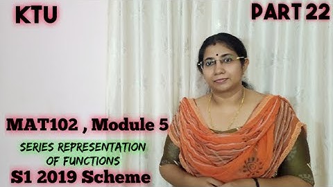 Fourier Series Problems 16| Series Representation of Functions |MAT101 Module5| KTU | S1| Part 22