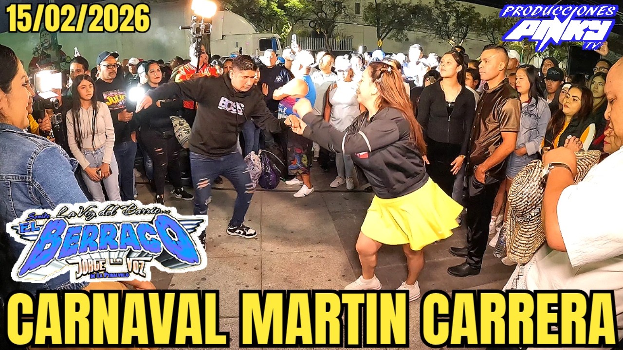 Berraco - Carnaval Martin Carrera - 15/02/2026 