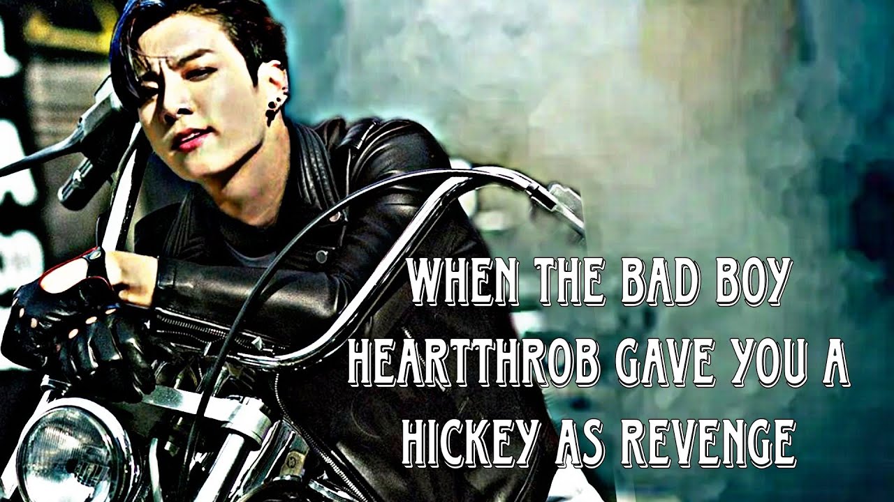 Jungkook ff | When the bad boy heartthrob, who is obsessed with you, gave you a hickey, as Revenge