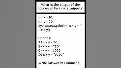 JAVA : What is the output of the following Java code snippet?