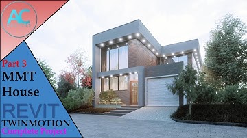 MMT House | Part 3 | Complete Step By Step Project | Revit and Twinmotion Tutorial