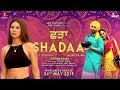 Shadaa movie have Sonam Bajwa also with Diljit Dosanjh | Neeru Bajwa | DAAH Films