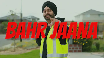 Simar Gill | Bahr Jaana (Full Video) | New Punjabi Songs2022 | Latest Punjabi Songs 2022