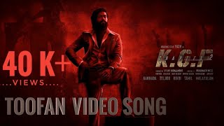 TOOFAN VIDEO SONG | KGF2 | YASH | PRASHANT NEEL | FAN MADE