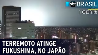 Terremoto de magnitude 7,3 atinge Fukushima, no Japão | SBT Brasil (16/03/22)