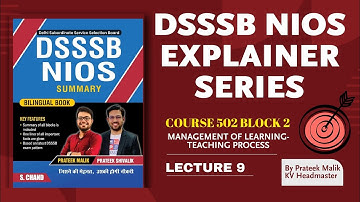 Nios Course 502 Block 2| DSSSB Nios Explainer Series| Class 9