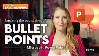 Customizing Bullet Points – PowerPoint Basic Training