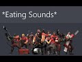 TF2 Classes Eat Food And Live Compilation