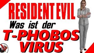 Was Ist Der T Phobos Virus Resident Evil Lore Youtube