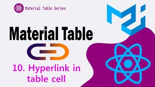 10. Add Hyperlink in Material Table | Material UI