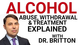 Alcohol Abuse, Withdrawal and Treatment Explained