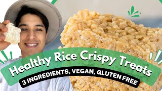 Vegan Rice Crispy Treats | Healthy, 3 Ingredients, No Marshmallows, No butter!