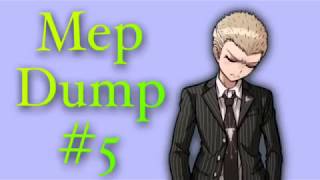 Mep dump #5 (May)