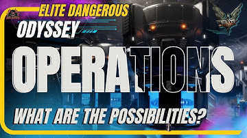 This Is the Update We’ve Been Waiting For – Elite Dangerous Operations