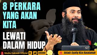Download lagu 8 THINGS WE WILL ALL EXPERIENCE IN LIFE - Ustadz Dr Syafiq Riza Basalamah MA #lectures
