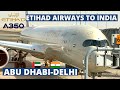 Etihad airways airbus a350 abu dhabidelhietihad economy classfull trip report
