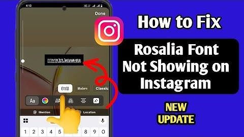 How to Fix Rosalia Font Not Showing onInstagram |Instagram New Font Update