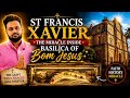 St Francis Xavier Who Changed Goa Forever (Gautam Khattar please note) ⛪️✝️ #jesus #goa #viral #fyp