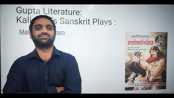 Gupta Literature and Sanskrit plays || Literature || Art and Culture || Mālavikāgnimitram || UPSC ||