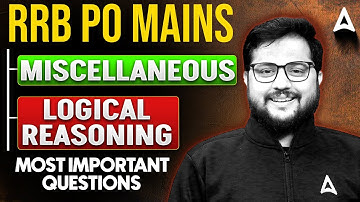 RRB PO Mains Reasoning 2025 | Miscellaneous & Logical Reasoning For RRB PO Mains By Shubham Sir