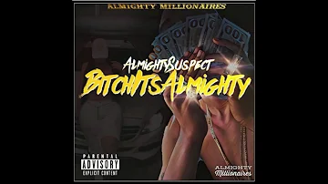 Almighty Suspect - BitchItsAlmighty Intro (Prod. LowTheGreat)